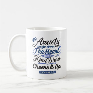 Proverbs 12:25 Bible Verse – Kind Word Art Coffee Mug