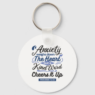 Proverbs 12:25 Bible Verse – Kind Word Art Key Ring