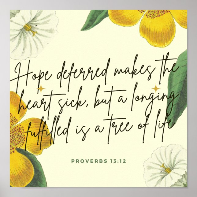  Proverbs 13:12 Poster (Front)