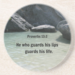 Proverbs 13:3 He who guards his lips... Coaster