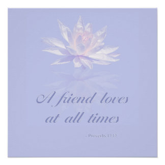 Proverbs 17:17 | Bible Quote | Lavender Floral Poster