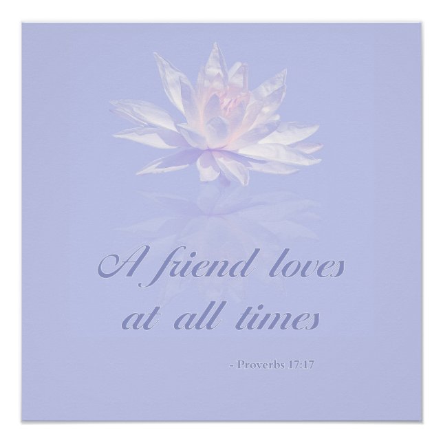 Proverbs 17:17 | Bible Quote | Lavender Floral Poster (Front)