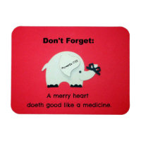 Proverbs 17:22 A Merry Heart Doeth Good...