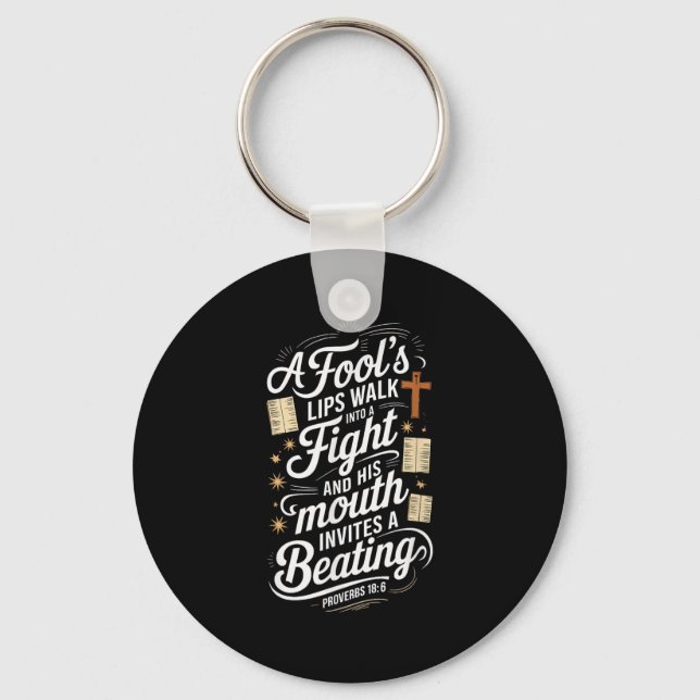 Proverbs 18 6 _ Bible Verse  Key Ring (Front)