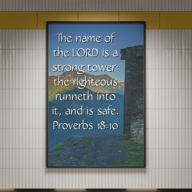 Proverbs 18 Strong Tower2 KJV Bible Verse  Poster (Proverbs 18 Strong Tower2 KJV Bible Verse Poster
)