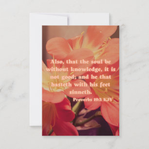 Proverbs 19:2 KJV Bible Verse Pic Flat Greeting Card