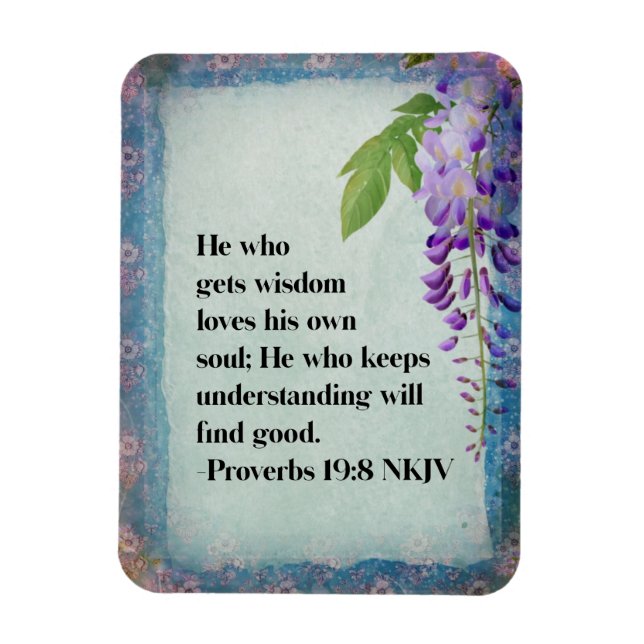 Proverbs 19:8 NKJV Christian Inspirational  Magnet (Vertical)