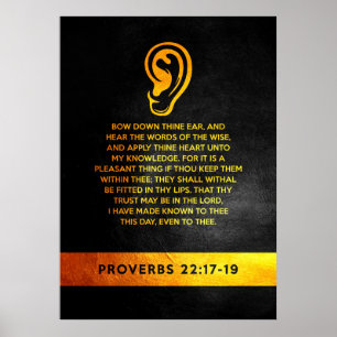 Proverbs 22:17-19 Bible Verse Poster