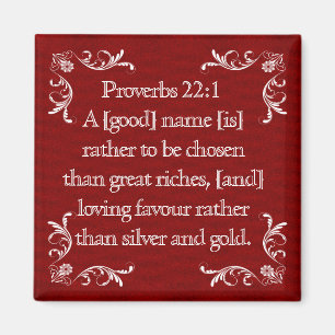 PROVERBS 22:1 MAGNET