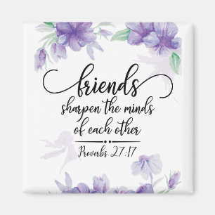 Proverbs 27:17 Friends Sharpen the Minds Magnet