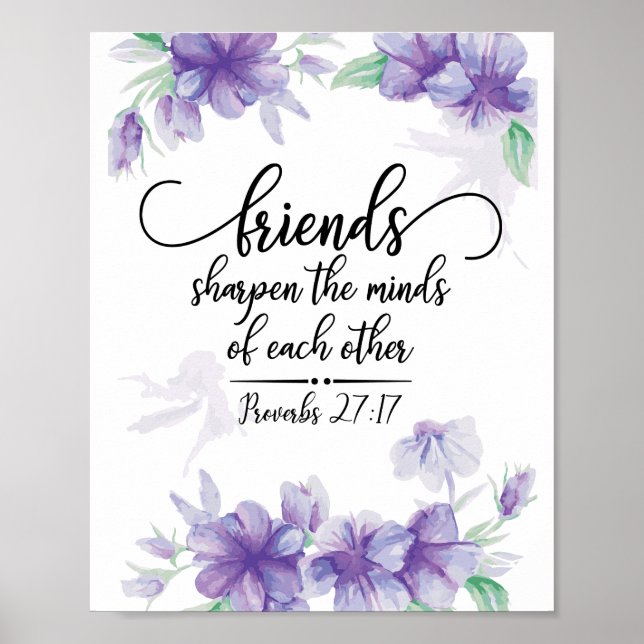 Proverbs 27:17 Friends Sharpen the Minds  Poster (Front)