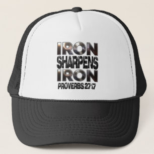 Proverbs 27-17 Iron sharpens Iron Trucker Hat