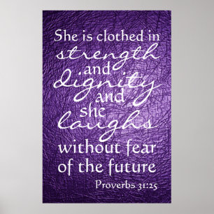 Proverbs 31:25 bible verse poster
