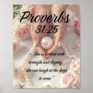Proverbs 31:25 - Christian Luxury Art  Poster