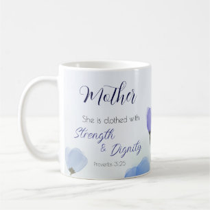 Proverbs 31:25 Christian Woman Blue Floral Faith Coffee Mug