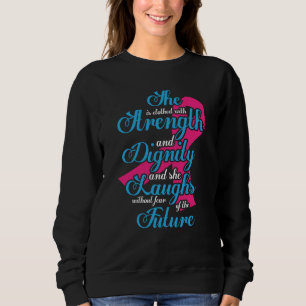 Proverbs 31:25 (FEARLESS) Sweatshirt