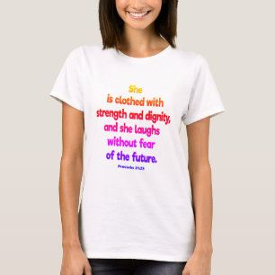 Proverbs 31:25 (FEARLESS) T-Shirt