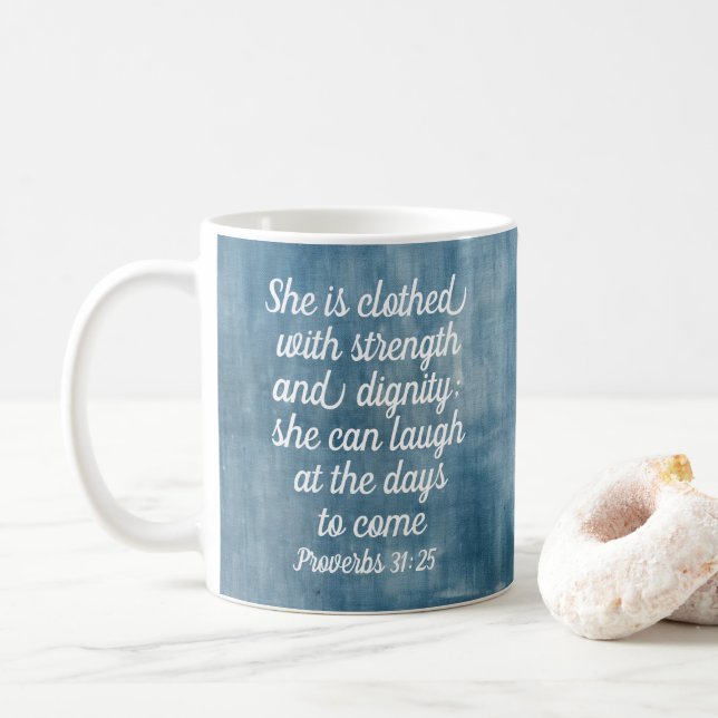 Proverbs 31:25 Mug Inspiring Bible Verse  (With Donut)