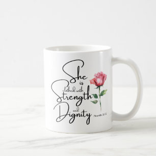 Proverbs 31:25 She is clothed Bible Verse Flower Coffee Mug