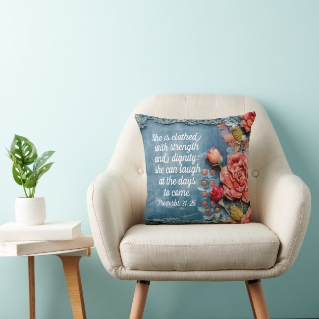 Proverbs 31:25 Throw Pillow Inspiring Bible Verse (Chair)
