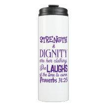 Proverbs 31:25 Travel Mug