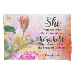 Proverbs 31:27 Mother's Day Scripture Pillowcase