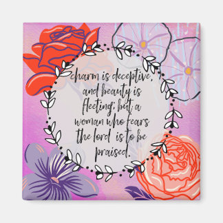 Proverbs 31:30 magnet