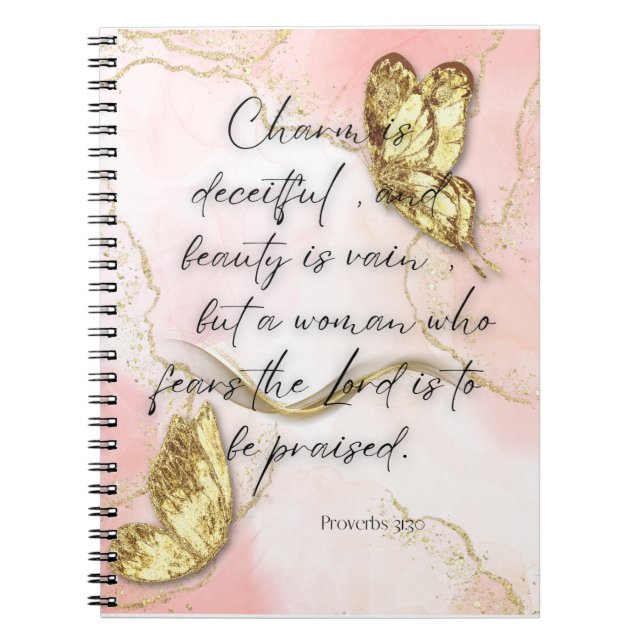 Proverbs 31:30 Spiral Notebook (Front)