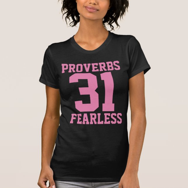 PROVERBS 31 BLACK T-SHIRTS FEARLESS CHRISTIAN (Front)