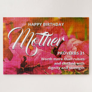 Proverbs 31 HAPPY BIRTHDAY MOTHER Floral 20"x30" Jigsaw Puzzle