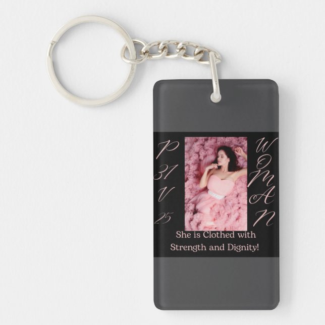 Proverbs 31 Woman Black, Pink & Grey Keychain (Front)