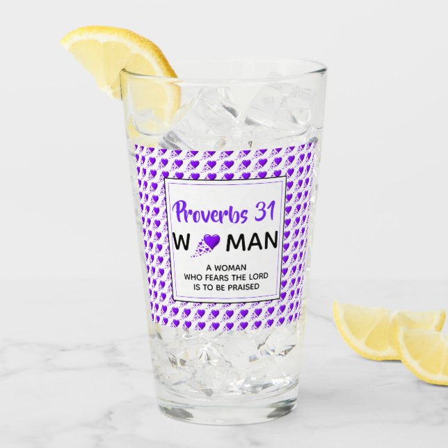 PROVERBS 31 WOMAN Purple Hearts Christian Drinking Glass (Front Ice)
