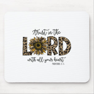 Proverbs 35 Trust In The Lord Leopard Sunflower Re Mouse Pad