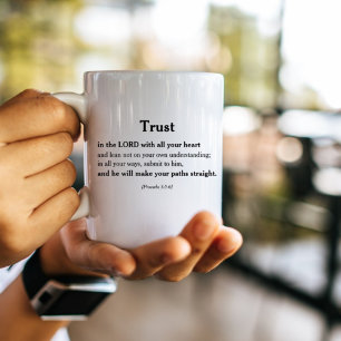 Proverbs  3:5-6   11:13 Christian Bible Verse Coffee Mug