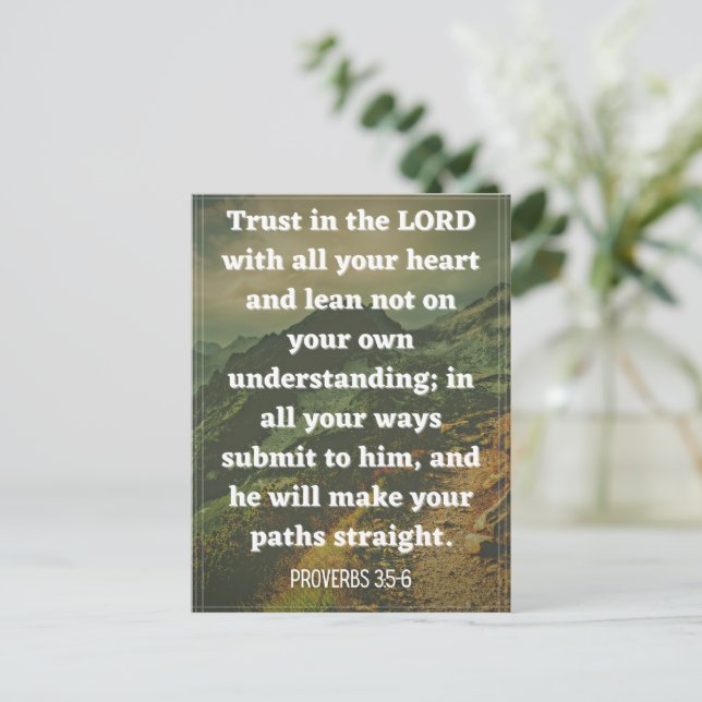 Proverbs 3:5-6  postcard (Standing Front)