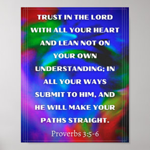 Proverbs 3:5-6 poster