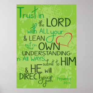 Proverbs 3:5-6 poster