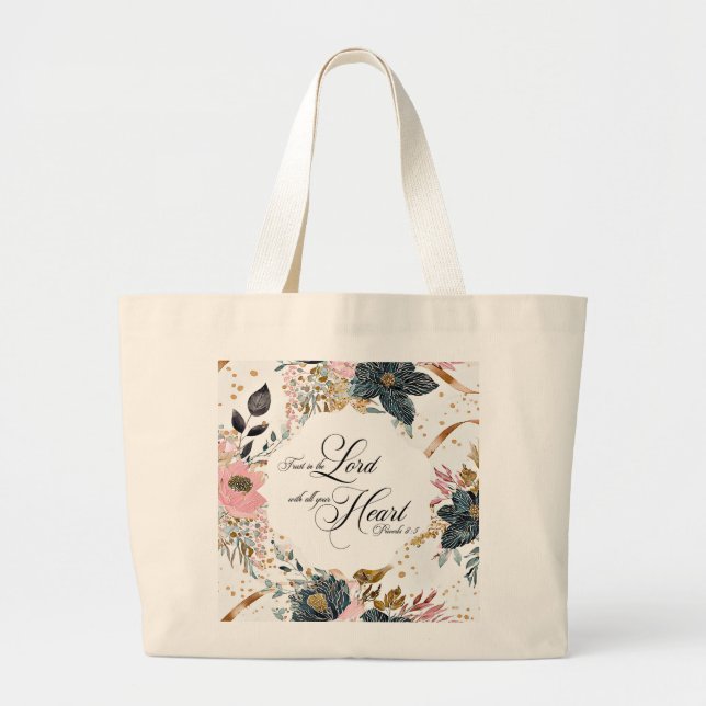 Proverbs 3:5-6 Trust in the Lord Bible Verse  Large Tote Bag (Front)
