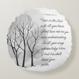 Proverbs 3:5-6 Trust in the Lord Round Cushion
