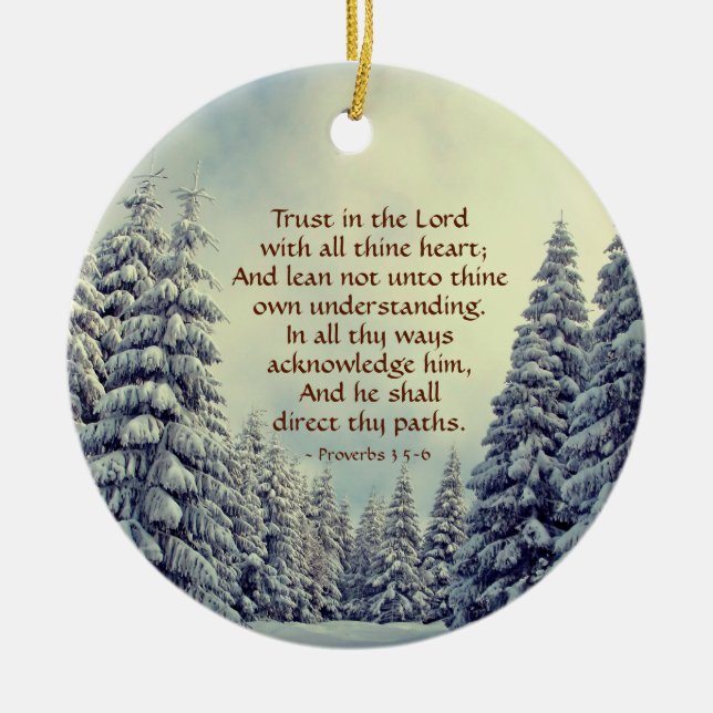Proverbs 3:5-6 Winter Scene Personalized Ceramic Ornament (Front)