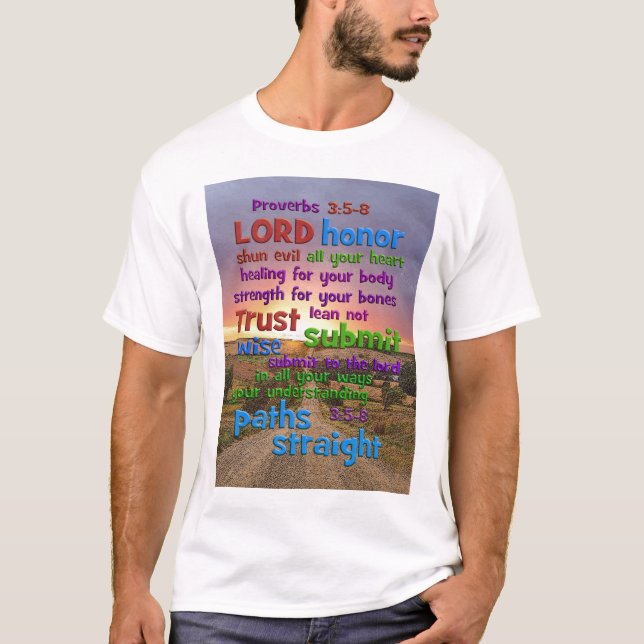 Proverbs 3:5-8 Long Path T-Shirt (Front)
