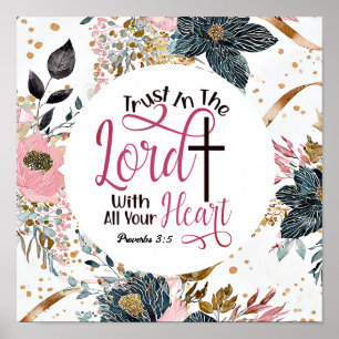Proverbs 3:5 Trust in the Lord Bible Verse  Poster
