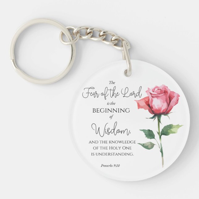 Proverbs 9:10 Fear of the Lord Rose Flower Bible Key Ring (Front)