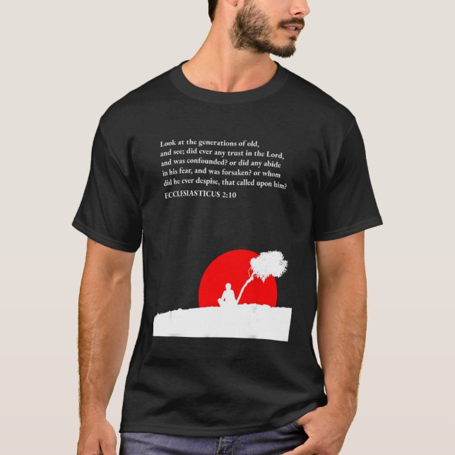 proverbs bible study Ecclesiastes 2 10 T-Shirt (Front)