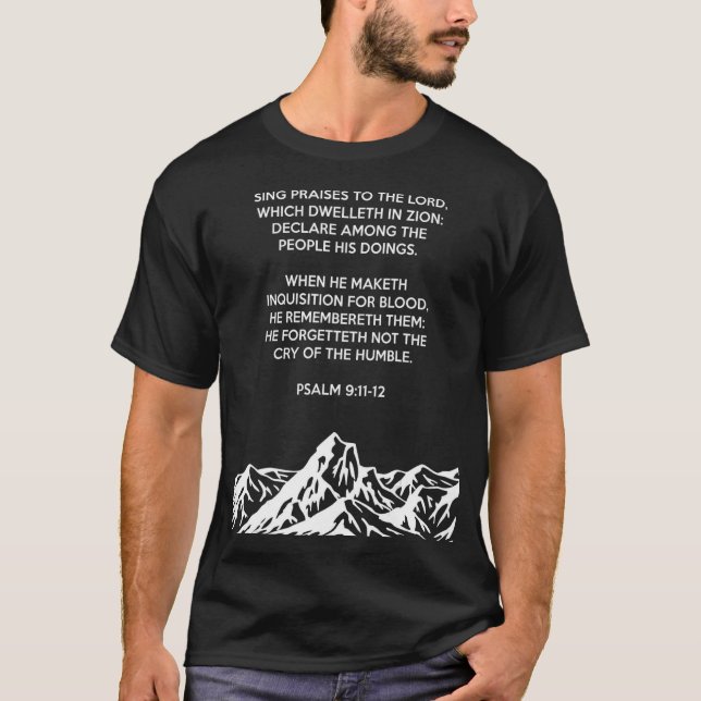 proverbs bible study Psalm 9 11 12 T-Shirt (Front)
