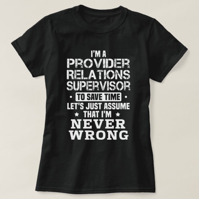 Provider Relations Supervisor T-Shirt (Design Front)