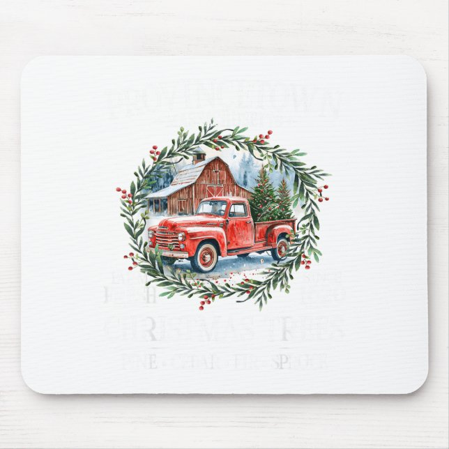 Provincetown Ma Farm Fresh Christmas Trees White  Mouse Pad (Front)
