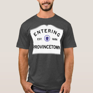 Provincetown Massachusetts Road Sign  T-Shirt