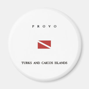 Provo "Turks and Caicos" Islands Scuba Dive Flag Magnet
