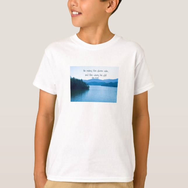 Ps 107:29 He makes the storm calm T-Shirt (Front)